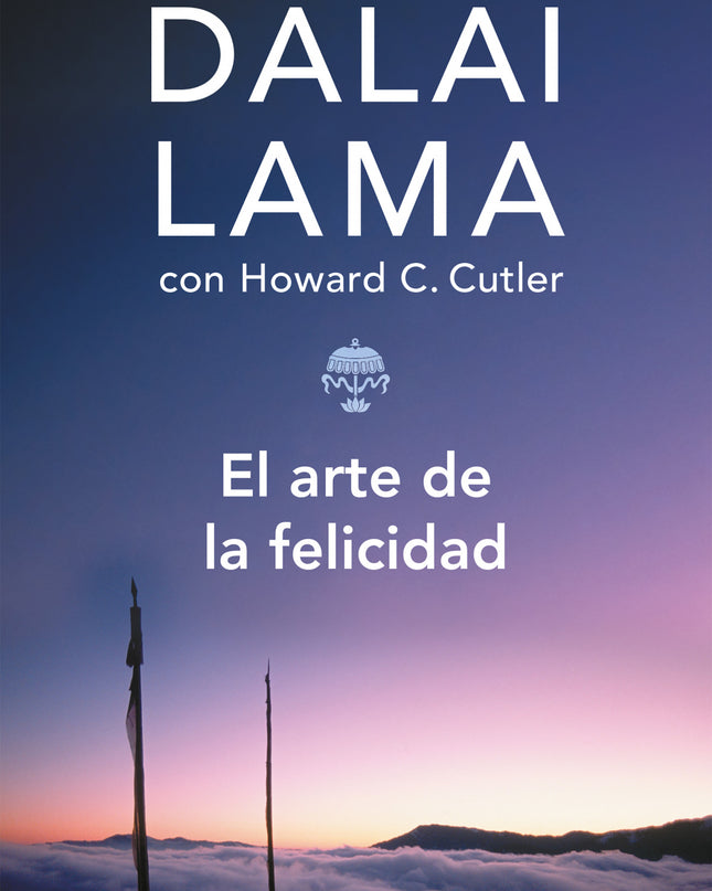 El Arte De La Felicidad