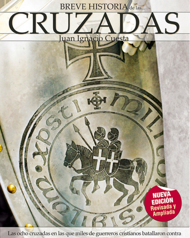 Breve Historia De Las Cruzadas