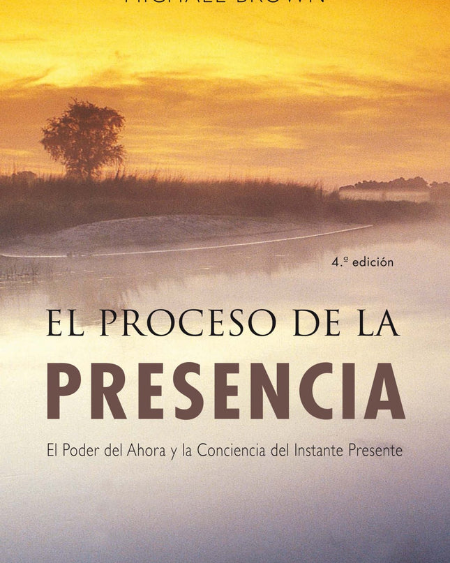 El Proceso De La Presencia