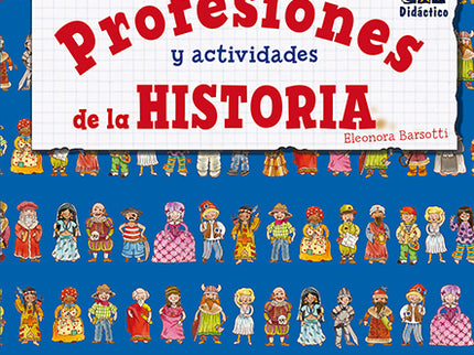 Profesiones Y Actividades De La Historia