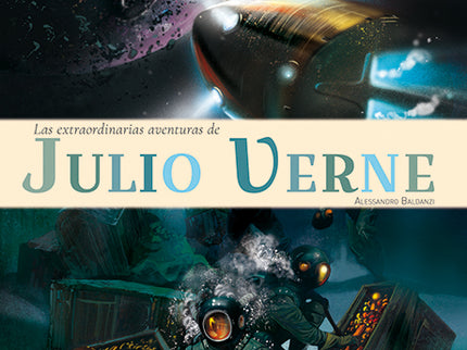 Las Extraordinarias Aventuras De Julio Verne