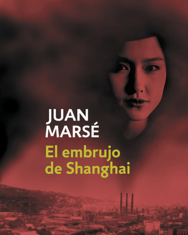El Embrujo De Shangai