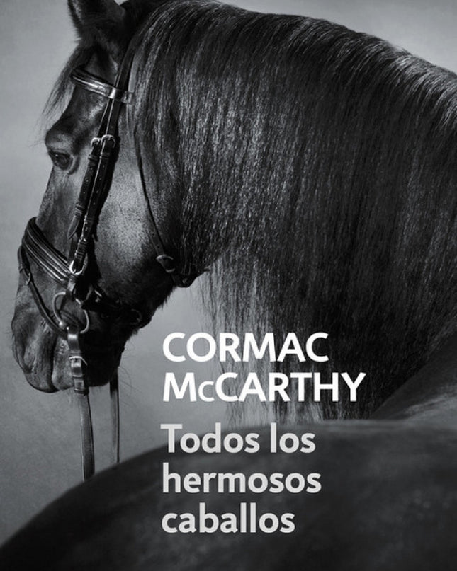 Todos Los Hermosos Caballos