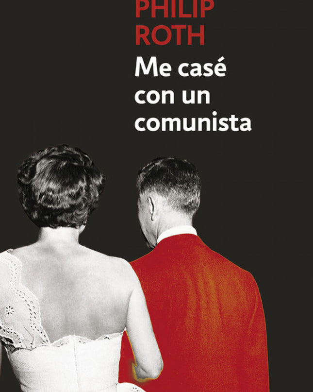 Me Casé Con Un Comunista