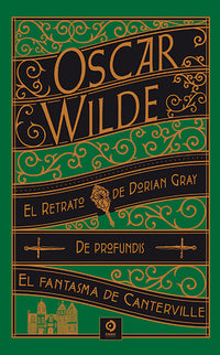 Retrato De Dorian Grey / De Profundis / El Fantasma De Canterville Y Otras Obras