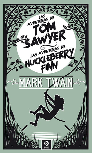 Las Aventuras De Tom Sawyer Alas Aventuras De Huckleberry