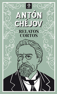 Relatos Cortos Anton Chejov