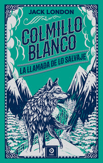 Colmillo Blanco- Llamada De Lo Salvaje