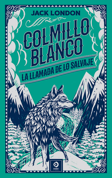 Colmillo Blanco- Llamada De Lo Salvaje