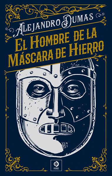 El Hombre De La Máscara De Hierro