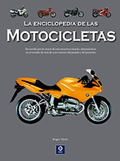 La Enciclopedia De Las Motocicletas (ed. 2025)