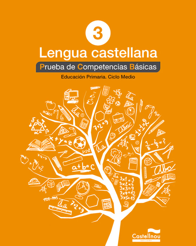 Prueba.competencias Básicas Lengua Castellana 3º Primaria