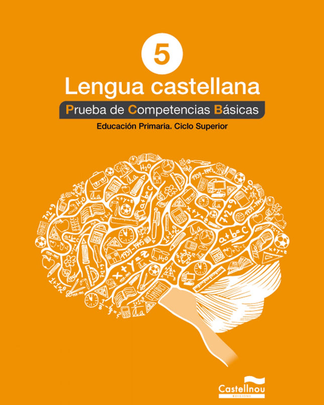 Lengua Castellana 5. Prueba Competencias Basicas