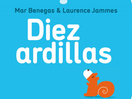 Diez Ardillas