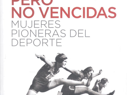 Prohibidas Pero No Vencidas