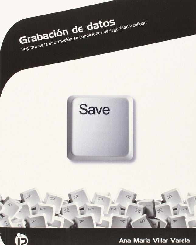 Grabación De Datos: Registro Información En Condiciones
