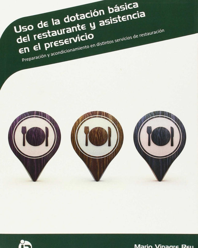 Uso De La Dotación Básica Del Restaurante
