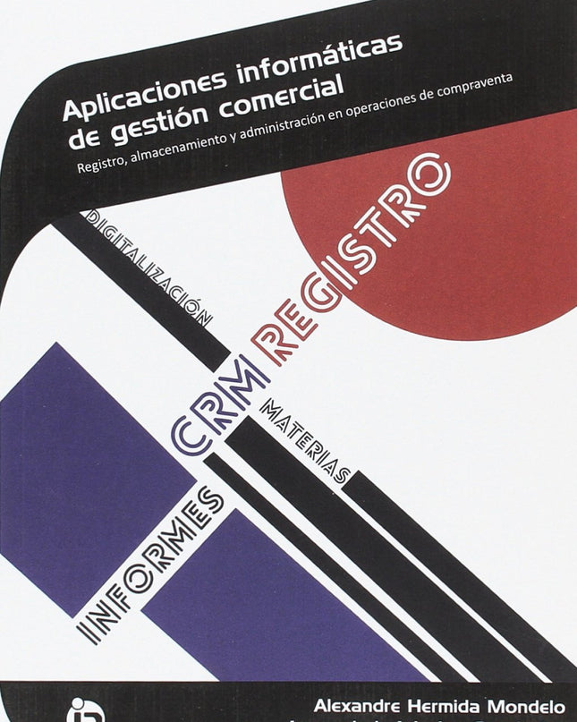 Aplicaciones Informáticas De La Gestión Comercial