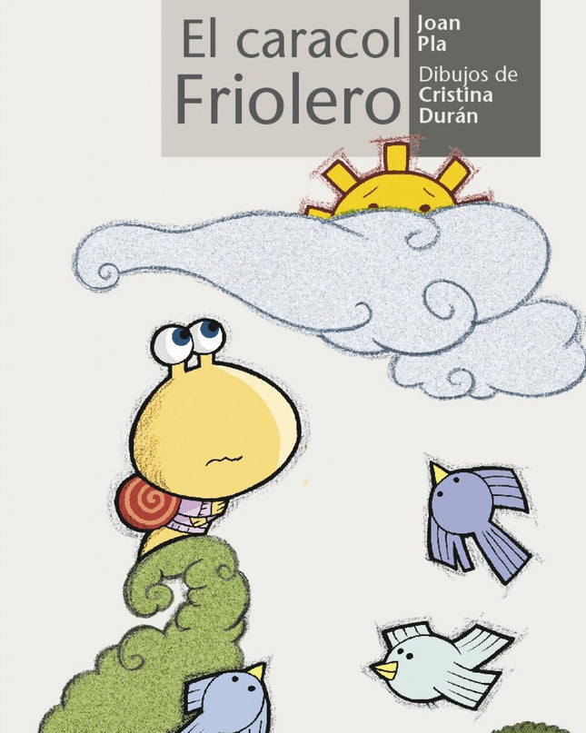 El Caracol Friolero