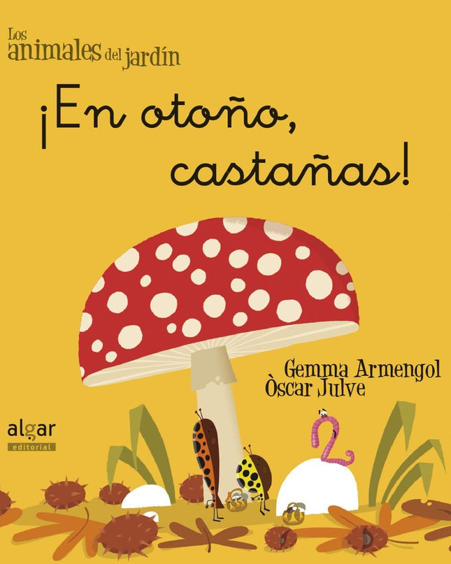 ¡en Otoño, Castañas!