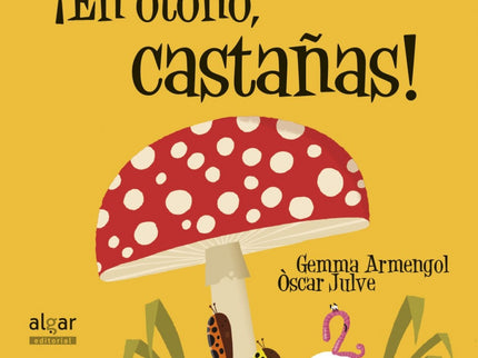 ¡en Otoño Castañas!