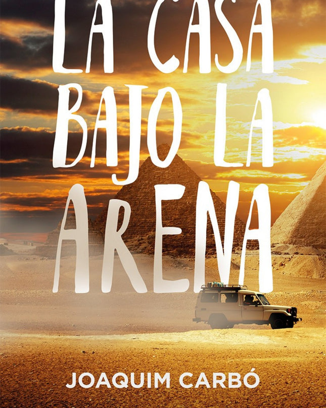 La Casa Bajo La Arena