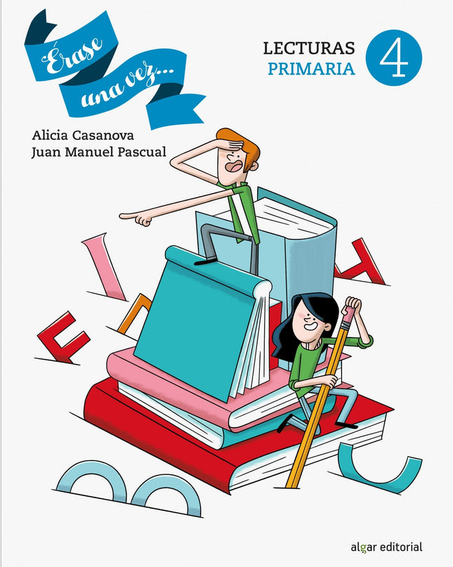 érase Una Vez 4. Cuaderno Comprensión Lectora. Primaria