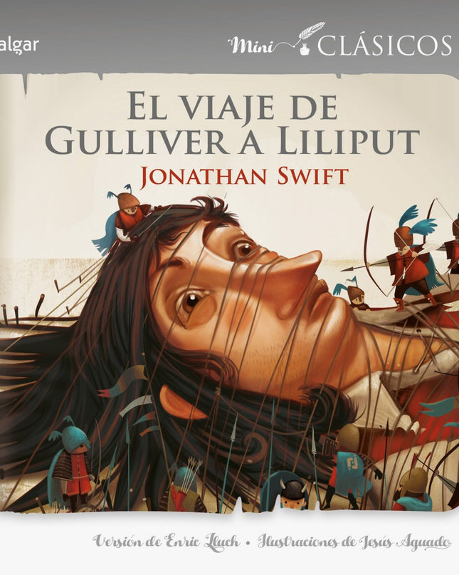 El Viaje De Gulliver A Liliput