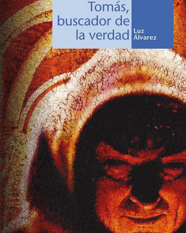 Tomás, Buscador De La Verdada