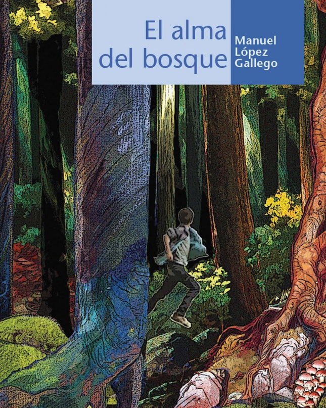 El Alma Del Bosque
