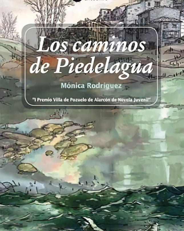 Los Caminos De Piedelagua