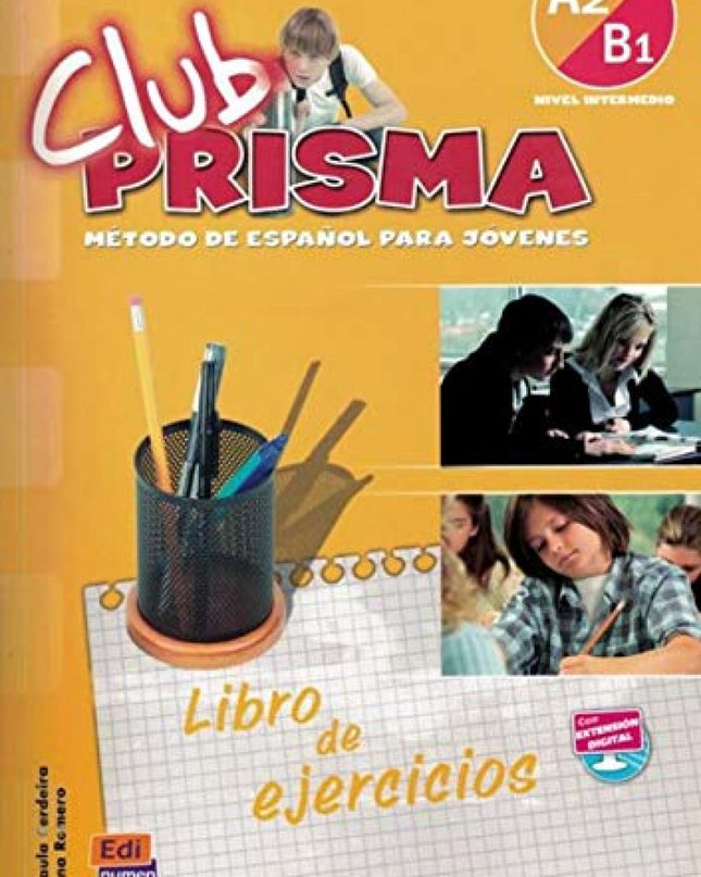 Club Prisma Nivel A2/B1 - Ejercicios Para El Alumno