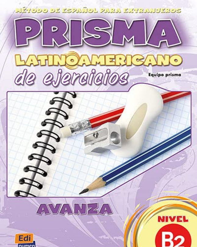 Prisma Latinoamericano / B2 Avanza