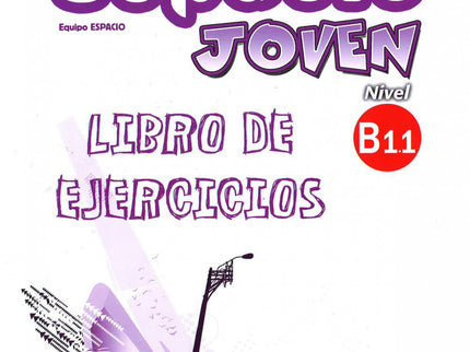 Espacio Joven B1.1 Ejercicios