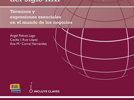 Español Para El Comercio Mundial Del Siglo Xxi