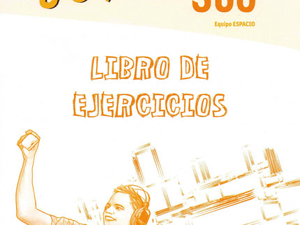 Espacio Joven 360 Ejercicios Nivel A2.2