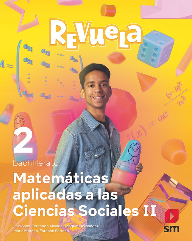 Matemáticas Aplicadas C.sociales 2ºbachillerato. Revuela 2023
