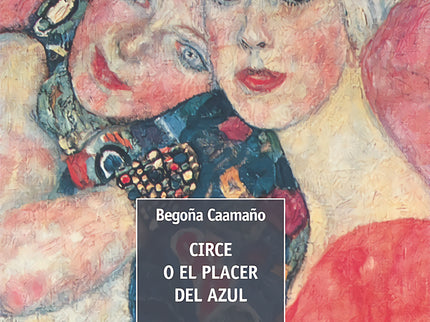 Circe O El Placer Del Azul
