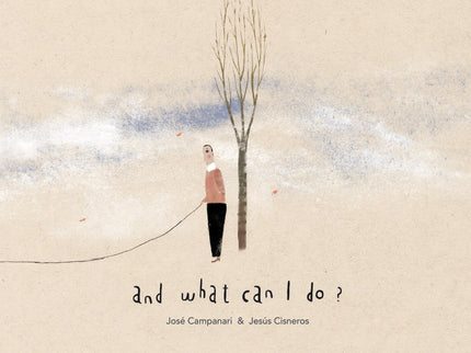 And What Can I Do?
