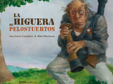 La Higuera De Pelostuertos