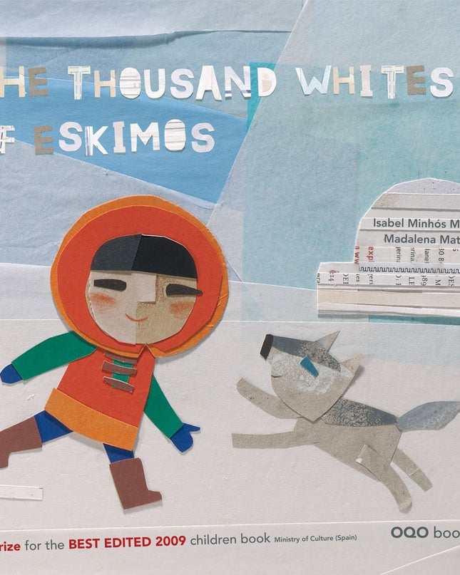 The Thousand Whites Of Eskimos