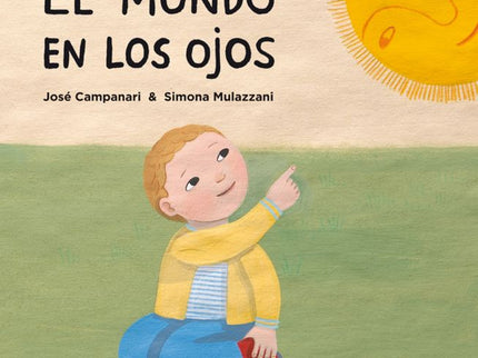 El Mundo En Los Ojos