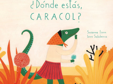 ¿dónde Estás, Caracol?
