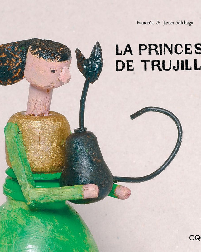 La Princesa De Trujillo