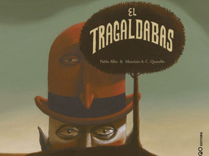 El Tragaldabas