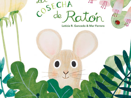 La Cosecha De Ratón