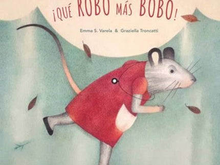¡qué Robo Más Bobo!