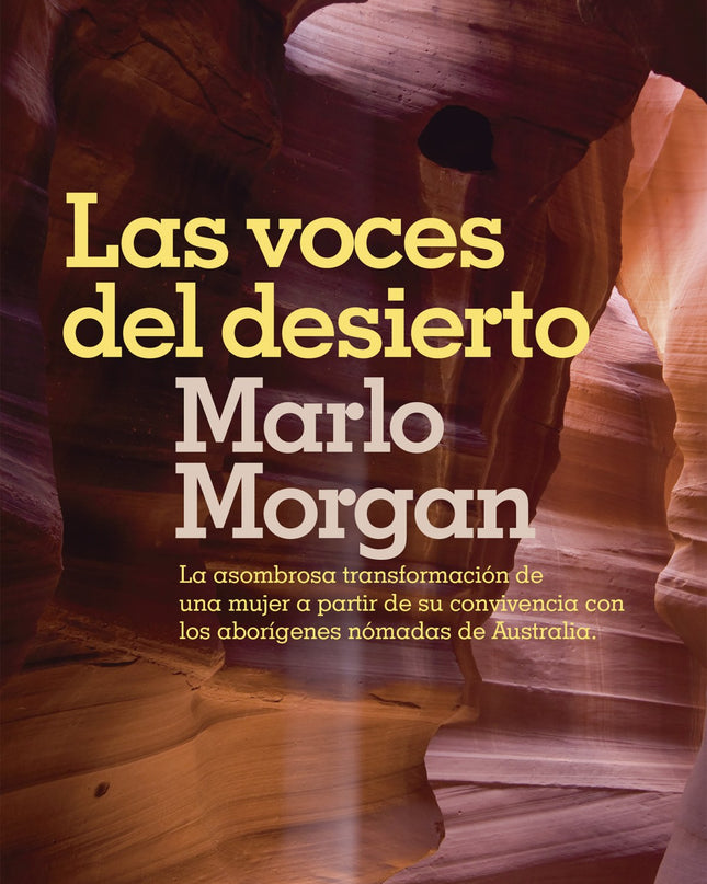 Las Voces Del Desierto