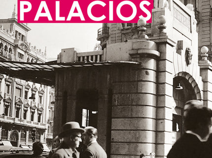 El Madrid De Antonio Palacios