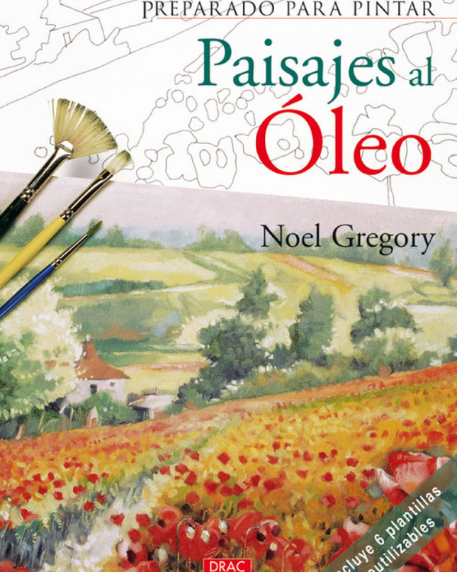 Preparado Para Pintar. Paisajes Al Oleo